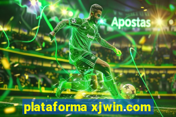 plataforma xjwin.com